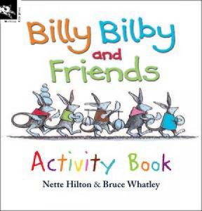 Billy Bilby And Friends Activity Book Nette Hilton