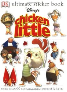 Chicken Little- DK Ultimate Sticket Book Catherine Saunders
