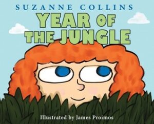 Year of the Jungle- Memories from the Home Front Suzanne Collins James Proimos