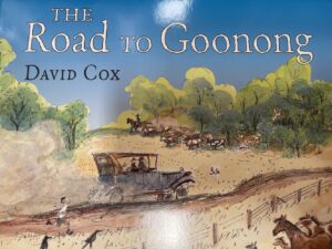 The Road to Goonong David Cox