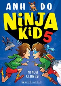 Ninja Kid 5- Ninja Clones Anh Do