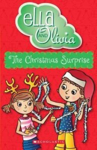 Ella and Olivia- The Christmas Surprise Yvette Poshoglian Danielle Macdonald