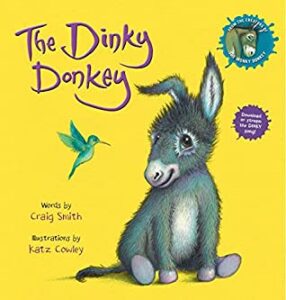 The Dinky Donkey Craig Smith Katz Cowley