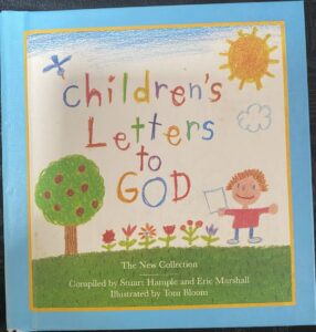 Children's Letters to God- The New Collection Stuart E Hample Eric Marshall Tom Bloom