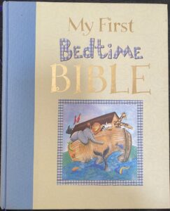 My First Bedtime Bible Penny Boshoff Mary Batchelor