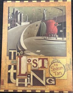 The Lost Thing Shaun Tan