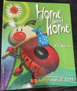 Busy Bugs Home Sweet Home Christine Tagg Bill Bolton