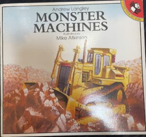 Monster Machines Andrew Langley Mike Atkinson