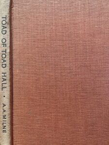 Toad of Toad Hall By AA Milne & Kenneth Grahame