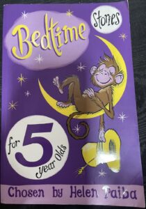 Bedtime Stories for 5 Year Olds Helen Paiba (Editor)