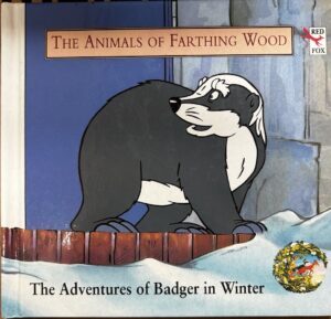 Adventures of Badger in Winter Colin Dann
