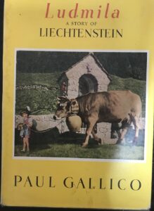 Ludmila- A Story of Liechtenstein Paul Gallico