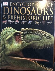 Encyclopaedia of Dinosaurs and Prehistoric Life David Lambert DK Publishing