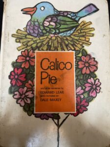 Calico Pie Edward Lear Dale Maxley