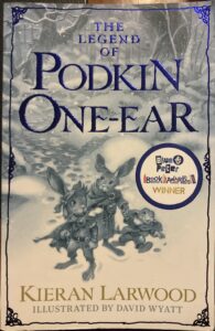The Legend of Podkin One Ear Kieran Larwood The Five Realms