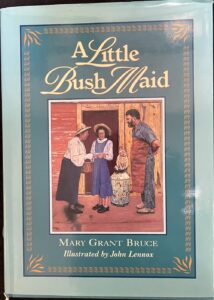 A Little Bush Maid Mary Grant Bruce Billabong